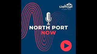 North Port Now: Sep. 2, 2025 | City Budget & Floodplain Management Plan Committee