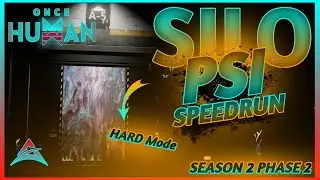 ONCE HUMAN - SILO PSI 