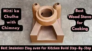 How to make a smokeless firewood stove/Primitive technology clay stove for healthy cooking/Chulha