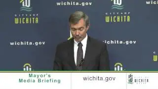 City of Wichita - Mayor Longwell's Media Briefing August 20, 2015