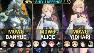 NEW SHIYU RESET! M0W0 Banyue & Alice & Yidhari Showcase | NEW! Shiyu Defense ZZZ 2.5