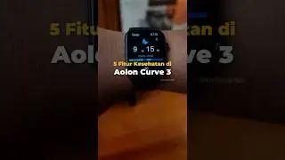 Fitur Kesehatan di Aolon Watch Curve 3 #aoloncurve3