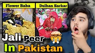 Fake peer in Pakistan | stupid and fake | sheri babu reaction 