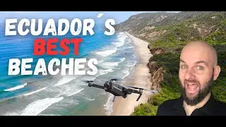 🌴Ecuador&acute;s Top BEACHES🏖️: A DRONE Journey