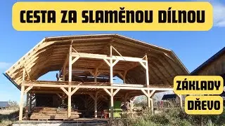 Slam&aacute;k sv&eacute;pomoc&iacute; - z&aacute;klady, dřevo | Cesta za slaměnou d&iacute;lnou 1.d&iacute;l