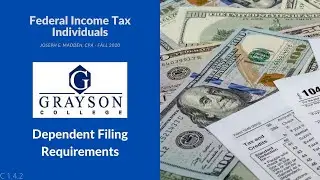 C1.4.2 Dependent Filing Requirements