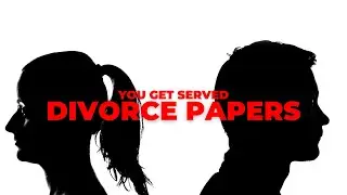 You Just Got Served Divorce Papers from Your Wife | What now? | Expert Coaching