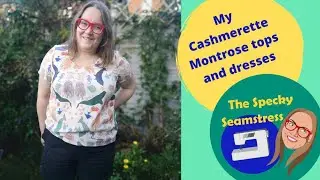 Cashmerette Montrose top and dress hacks