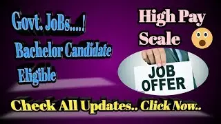 Govt Jobs updates 9-Sep 2019 | Government Jobs 2019 | latest Govt Jobs 2019