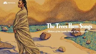 (30 Minutes Loop) The Trees Hum Songs: Echoes of Forgotten Time 🌿✨