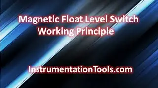Magnetic Float Level Switch Working Principle
