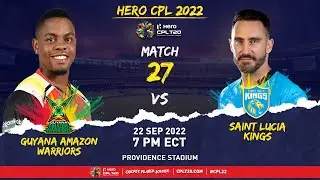 LIVE | Guyana Amazon Warriors vs St Lucia Kings | CPL 2022