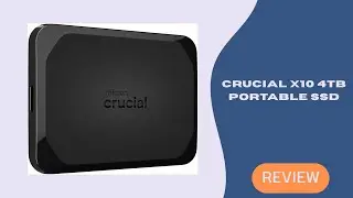 Crucial X10 4TB Portable SSD Review | Super-Fast USB-C Storage