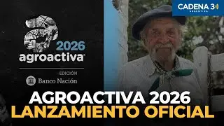 Agroactiva 2026: as&iacute; fue el lanzamiento oficial en Buenos Aires | Cadena 3 Argentina
