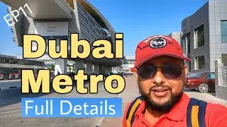 Dubai Metro | How to use Dubai Metro Train | NOL Card | Travelling in Dubai | Red and Green Line |
