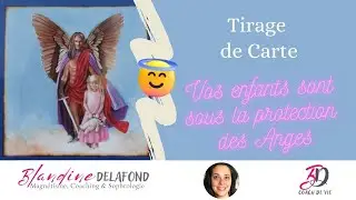 Vos enfants sont sous la protection des Anges - Tirage de carte L'archange Mickaël de Doreen VIRTUE