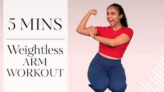 5 mins Weightless Arm Workout Before Yoga/Gym