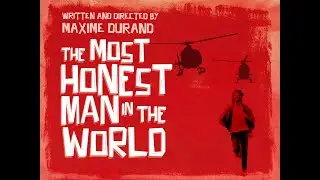 The Most Honest Man In The World