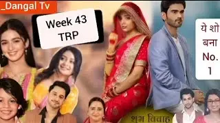Week 43 | Dangal Tv Full BARC TRP Report | Rimjhim, Paro Sang Dev, Pati Brahmchari and more |