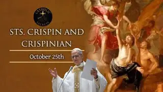 🔥 Saints Crispin and Crispinian The Shoemakers Who Defied an Empire &mdash; And Became Saints!