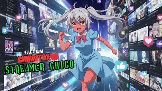 Chirritox🍅-  STREAMER PEQUE&Ntilde;O (2025)  (full album)