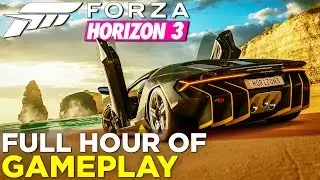 Forza Horizon 3: FULL Hour of GAMEPLAY + Review & Commentary!
