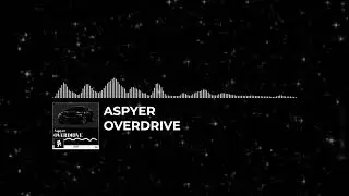 [Breaks] Aspyer - Overdrive [Old Monstercat Layout]