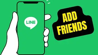 How to Add Friends on Line 2025?