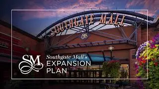 Southgate Mall's Expansion Plan