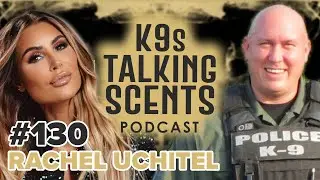 The Origin Story of Cameron Ford: K9 Training, Scent Detection & the Making of a Modern Handler