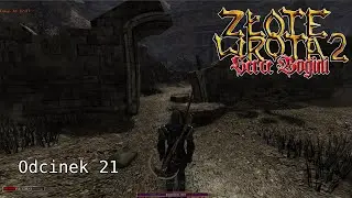 Gothic 2 Złote Wrota 2: Serce Bogini #21 - Ruiny Hasis