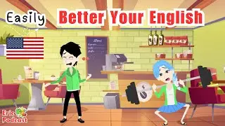 Enhance English Speaking Skills through Daily Conversation Practice