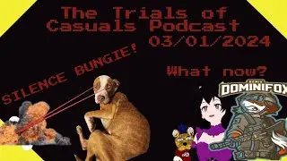 The Trials of Casuals Podcast - A New Beginning
