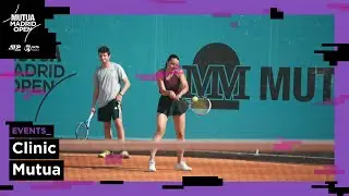 Te enseñamos como fue el CLINIC de la MUTUA en el MUTUA MADRID OPEN 2023