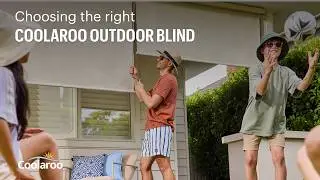 Coolaroo outdoor blind selection guide