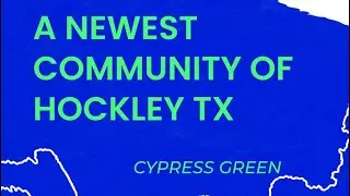 Newest Community in Hockley Texas - Price is still super low!!!!