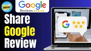 How to Share A Google Review Link With Customers (2023)