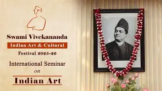International Seminar on Swami Vivekananda & Indian Art | 01-February-2026 | RKMVM Bose House Campus