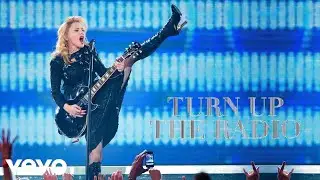 Madonna - Turn Up the Radio (The MDNA Tour, Live from Miami)