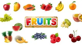 Learn Fruits | Apple and Banana | Fun Fruits Names for Kids | Kids Mania