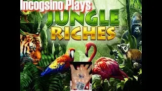 Incogsino Plays Jungle Riches or does Jungle Riches Play Incogsino?