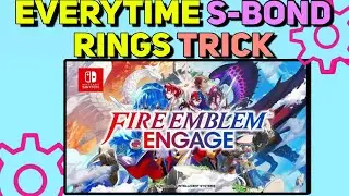 How to get S-Rank Bond Rings in Fire Emblem Engage | S Bond Rings Guide Fire Emblem engage