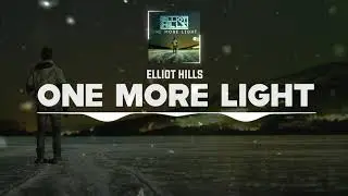DNZF919 // ELLIOT HILLS - ONE MORE LIGHT (Official Video DNZ Records)