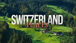 best places to visit in switzerland || switzerland travel || Travel With Kashif