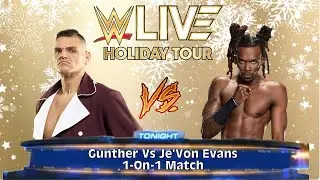 WWE LIVE Holiday Tour in Baltimore (2025) : Gunther Vs Je&rsquo;Von Evans Full Match | Dec/26/2025