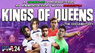 FM24 - Kings of Queens - The Documentary - Story Video - Football Manager 2024