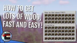 How To Get Lots of Wood, FAST! | Minecraft Quick Tips
