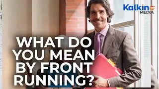 What do you mean by Front Running?
