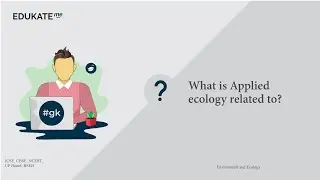What is Applied ecology related to?