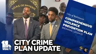 Crime plan gets update with new focus